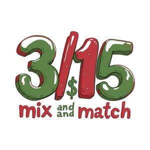 3 for $15 mix and match